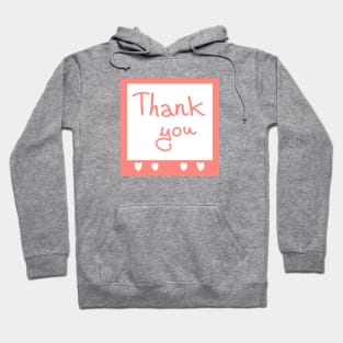 Thank you words on sticky note Hoodie